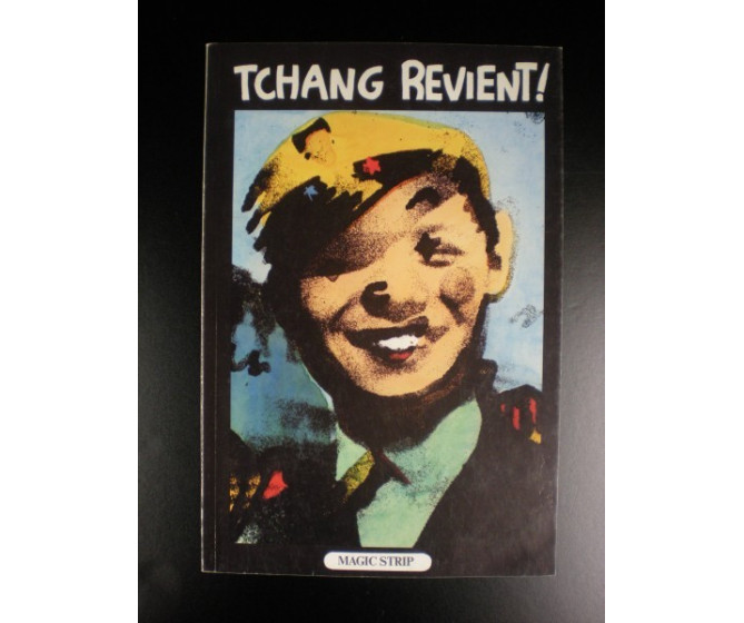 Tchang revient Magic Strip Broché 1000 ex. TTBE