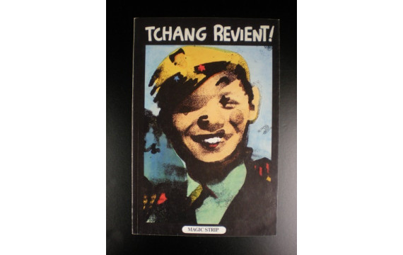 Tchang revient Magic Strip Broché 1000 ex. TTBE