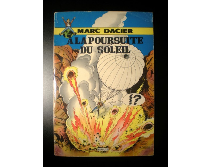 A la poursuite du Soleil Marc Dacier 1961 Paape Charlier