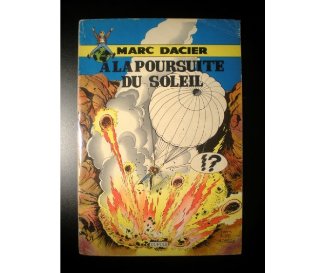 A la poursuite du Soleil Marc Dacier 1961 Paape Charlier