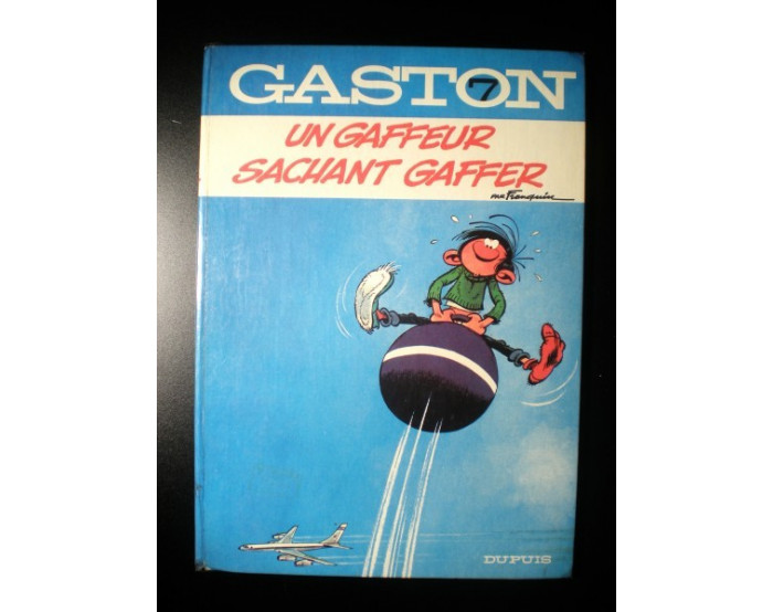 Un gaffeur sachant gaffer Gaston Lagaffe N°7 EO Franquin TBE