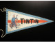 Rarissime Ancien Fanion Tintin 