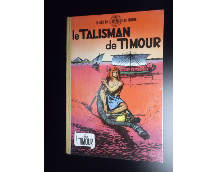 Album Le Talisman de Timour  EO 1956 TTBE Timour Sirius 