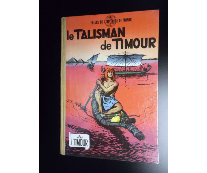 Album Le Talisman de Timour  EO 1956 TTBE Timour Sirius 