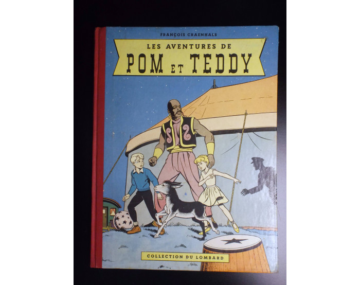 Les aventures de Pom et Teddy Craenhals EO 1956 BON ETAT 