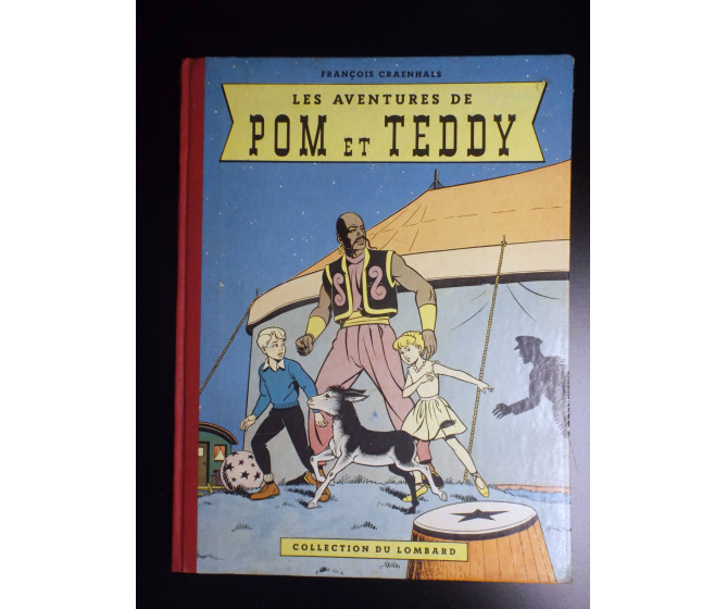 Les aventures de Pom et Teddy Craenhals EO 1956 BON ETAT