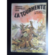 La Tourmente Bernard Chamblet EO  le Rallic Gordinne BON ETAT 