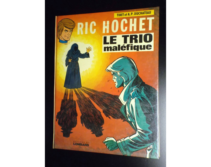 Ric Hochet Le trio maléfique EO 1975 ETAT NEUF D'IMPRIMERIE sous emballage d'origine jamais ouvert 