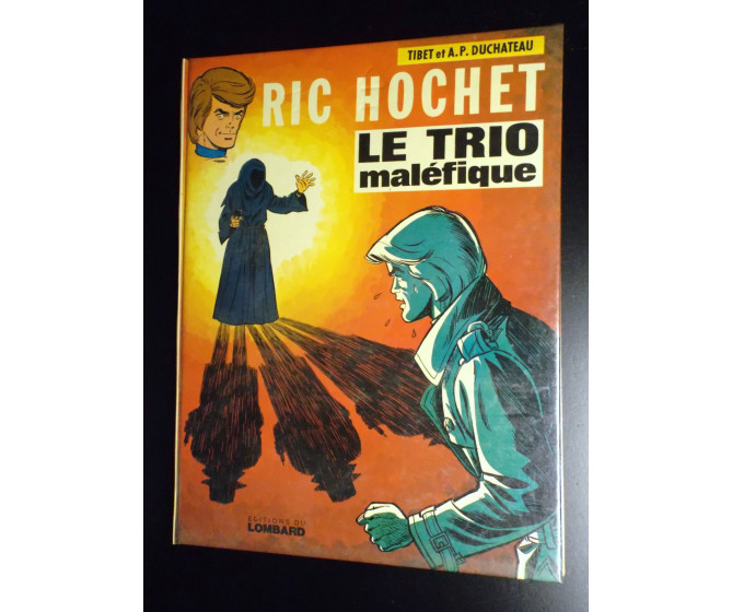 Ric Hochet Le trio maléfique EO 1975 ETAT NEUF D'IMPRIMERIE sous emballage d'origine jamais ouvert