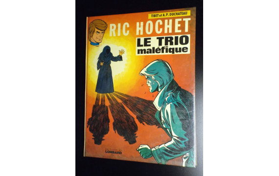 Ric Hochet Le trio maléfique EO 1975 ETAT NEUF D'IMPRIMERIE sous emballage d'origine jamais ouvert 