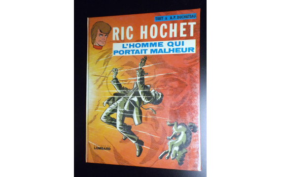 Ric Hochet L'homme qui portait malheur EO 1975 ETAT NEUF D'IMPRIMERIE sous emballage d'origine jamais ouvert