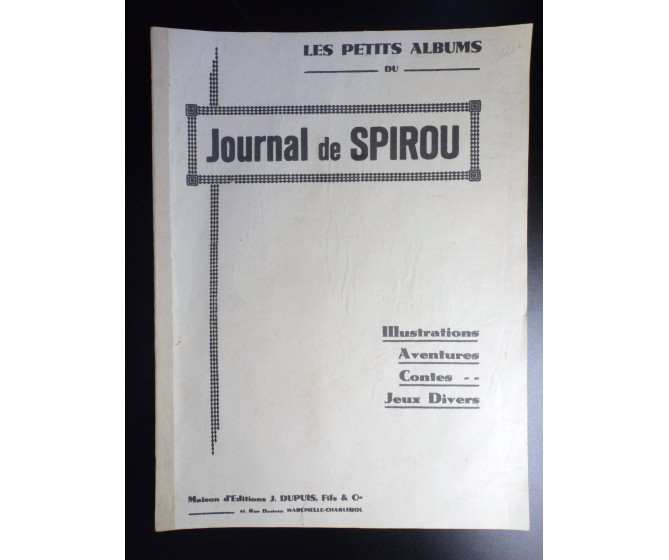 RARE Les petits albums du journal de Spirou 1940