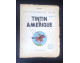 TRES RARE album Tintin en Amérique exemplaire de représentant  Jurquet  de 1947