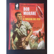 Bob Morane L'oiseau de feu EO 1960 TRES TRES BON ETAT