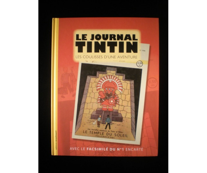 Le journal de Tintin Les coulisses d'une aventure NEUF