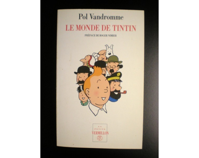 Le monde de Tintin Pol Vandromme 1994 Table ronde
