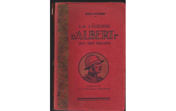 La légende d'Albert 1er Roi des Belges P. Werrie illustrations Hergé